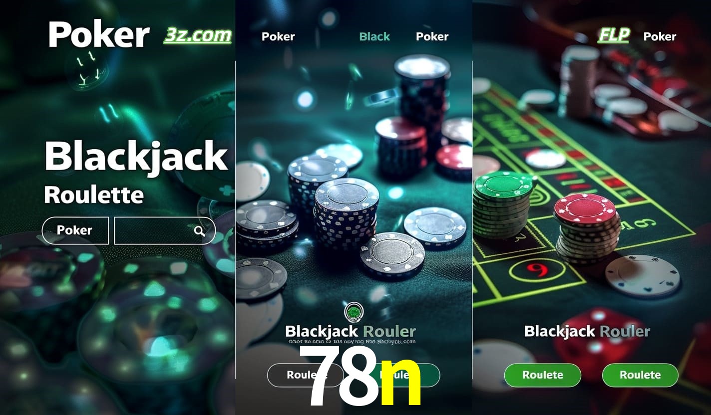 Cassino online 78n com Poker, Blackjack e Roleta ao vivo para jogadores do Brasil
